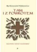 Tam i z powrotem + autograf Nitkiewicza