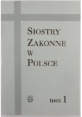 Siostry Zakonne w Polsce, t. 1