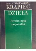 Dzieła. Psychologia racjonalna, tom XX.