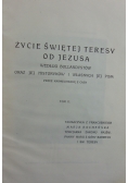 Życie świętej Teresy od Jezusa, 1927 r.