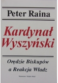 Kardynał Wyszyński Orędzie Biskupów a Reakcja Władz