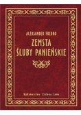 Zemsta  Śluby panieńskie