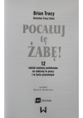 Pocałuj tę żabę