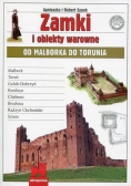 Zamki i obiekty warowne