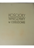 Kościół Warszawy w odbudowie
