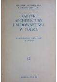 Zabytki architektury i budownictwa w Polsce Zeszyt 12