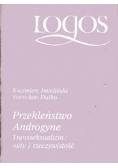 Przekleństwo Androgyne. Transseksualizm: mity i rzeczywistość