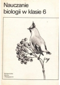 Nauczanie biologii w klasie 6
