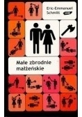 Małe zbrodnie  małżeńskie
