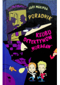 Poradnik Klubu Detektywów  Huragan