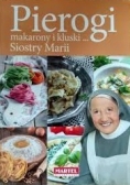Pierogi makarony i kluski Siostry Marii