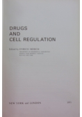 Drugs and Cell Regulation