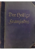 Der Heilige Franziskus, ok. 1926r.