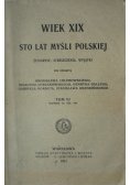 Wiek XIX Sto lat myśli Polskiej  tom VI, 1911 r.