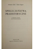 Społeczeństwa prahistoryczne