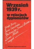 Wrzesień 1939 r. w relacjach dyplomatów