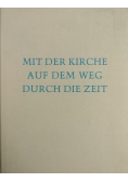 Mit der kirche auf dem weg durch die zeit
