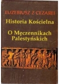 Historia Kościelna o Męczennikach Palestyńskich, reprint z 1924 r.