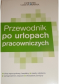 Przewodnik po urlopach pracowniczych