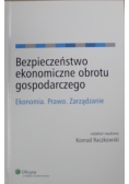 Bezpieczeństwo ekonomiczne obrotu gospodarczego