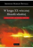 W kręgu XX wiecznej filozofii włoskiej