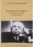 Polski testament. Ojczyzna, Europa, cywilizacja