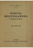 Makryna Mieczysławska w świetle prawdy, 1923 r.