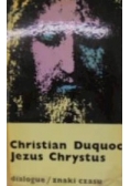 Jezus Chrystus dialogue znaki czasu