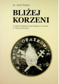 Bliżej korzeni