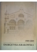 Energetyka Krakowska 1905 -2005