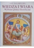 Wiedza i wiara wybrane pisma filozoficzne