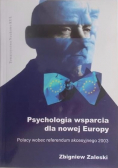 Psychologia wsparcia dla nowej Europy