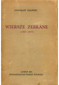Baliński Wiersze zebrane 1948 r. Autograf Autora Baliński