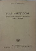 Stale narzędziowe.Zarys wiadomości i program walcowania