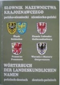 Słownik nazewnictwa krajoznawczego polsko - niemiecki niemiecko - polski