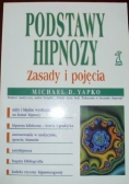 Podstawy hipnozy. Zasady i pojęcia