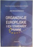 Organizacje europejskie i ich standardy prawne
