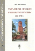 Templariusze i Joannici w biskupstwie Lubuskim