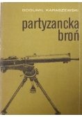 Partyzancka broń