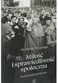 Miłość i sprawiedliwość społeczna