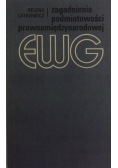 Zagadnienia podmiotowości prawnomiędzynarodowej EWG