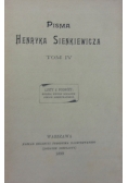 Pisma Henryka Sienkiewicza. Tom IV, 1899 r.