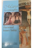 Mary Co redemptrix Doctrinal Issues Today