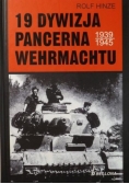 19 Dywizja Pancerna Wehrmachtu 1939-1945