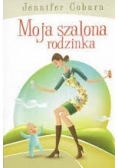 Moja szalona rodzinka
