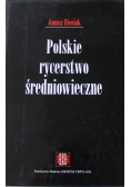 Polskie rycerstwo średniowieczne