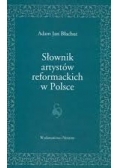 Słownik artystów reformackich w Polsce