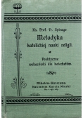 Metodyka katolickiej nauki religii 1911 r.