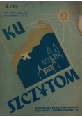 Ku szczytom, 1946 r.