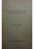 W blaskach Hostji, 1928r.